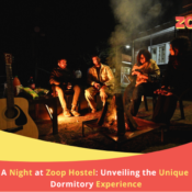 A Night at Zoop Hostel: Unveiling the Unique Dormitory Experience