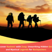 Discover Kashmir with Zoop: Unearthing Hidden Gems and Mystical Legends for Backpackers